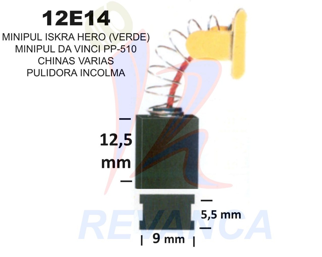 ESCOBILLA NAL. MINIP. ISKRA HERO (VDE)